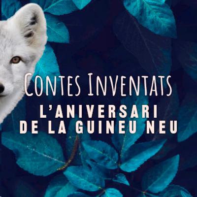 L'aniversari de la Guineu Neu