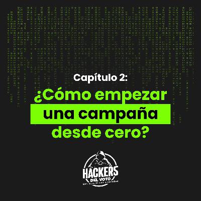 Capítulo 2: ¿Cómo empezar una campaña desde cero?