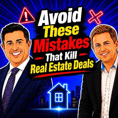 EP421 Avoid These Mistakes That Kill Real Estate Deals with Christopher Lento