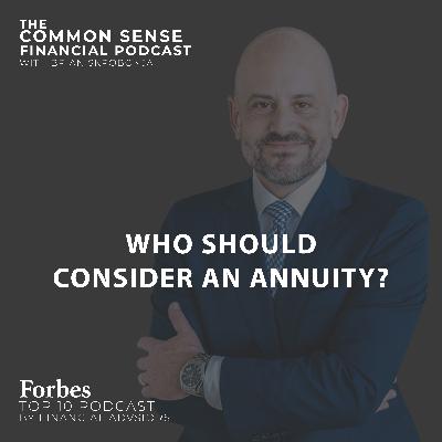 Who Should Consider An Annuity? - Replay