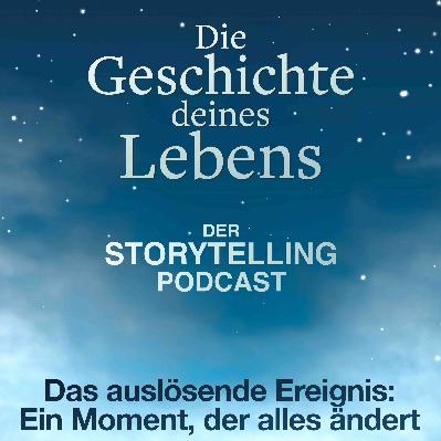 „Das auslösende Ereignis - Ein Moment, der alles ändert“ mit Julivan Rodriguez