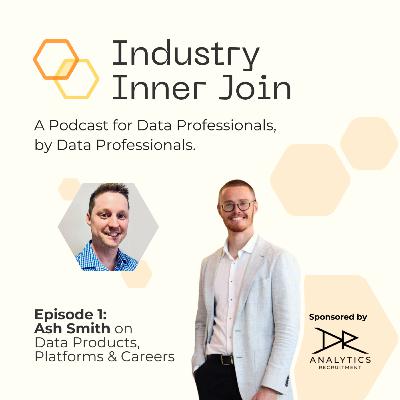 1: From Network Engineer to Data Leader: Ash Smith on Careers, Platforms & Vibe Coding 1: From Network Engineer to Data Leader: Ash Smith on Careers, Platforms & Vibe Coding