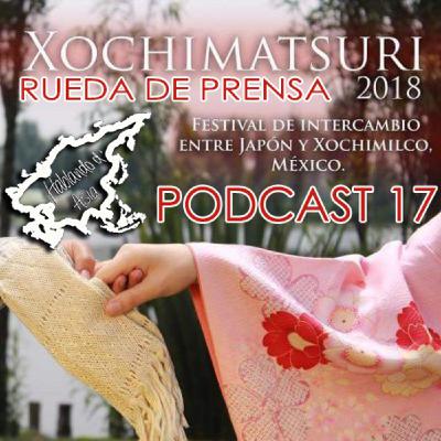 17. HDA. Xochimatsuri, intercambio cultural entre Japón y Xochimilco 17. HDA. Xochimatsuri, intercambio cultural entre Japón y Xochimilco