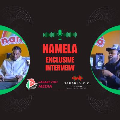 Namela Exclusive Interview episode 6:03