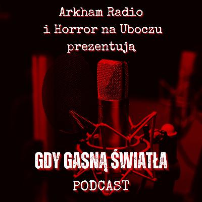 Gdy Gasną Światła - Odcinek 1 - Halloween - Czy jest się czego bać?