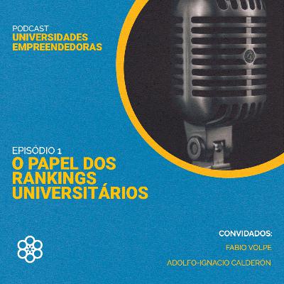 O Papel dos Rankings Universitários O Papel dos Rankings Universitários