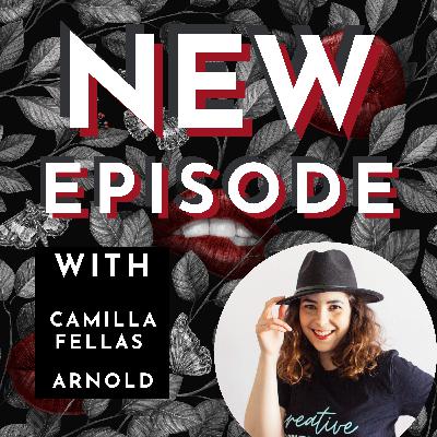 How self publishing is Transforming Sacred Sexuality & The Divine Feminine guest: Camilla Fellas Arnold