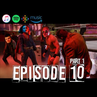 Episode 10 Part 1 - The state of Pro-Wrestling in 2021