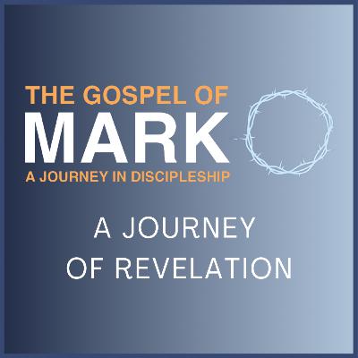 26-01-25 : OVERVIEW OF THE GOSPEL OF MARK - A JOURNEY OF REVELATION ; Cathy Earnshaw