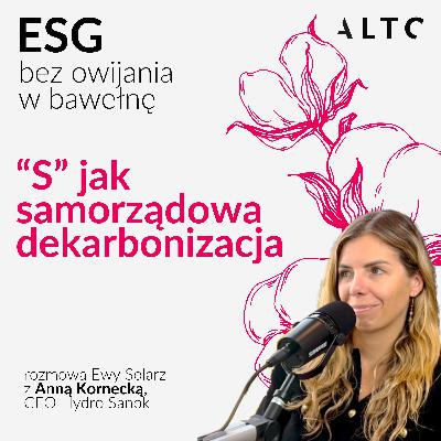 "S" jak samorządowa dekarbonizacja | ESG bez owijania w bawełnę