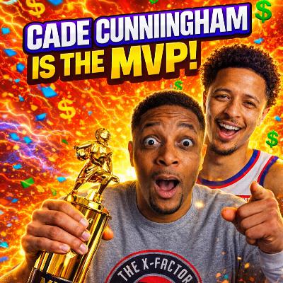 🏀 Cade Cunningham is my MVP…and I’m not Backing Down!