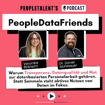 Warum Transparenz, Datenqualität und Mut zur datenbasierten Personalarbeit gehören.