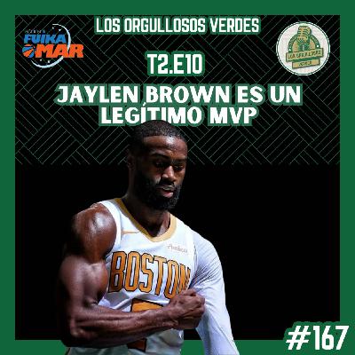 2x10 Jaylen Brown es un legítimo MVP