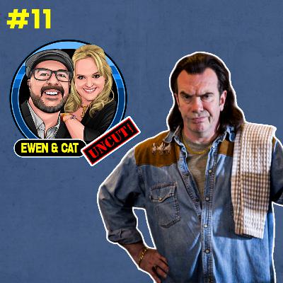 EWEN & CAT: UNCUT #11 | Gavin Mitchell
