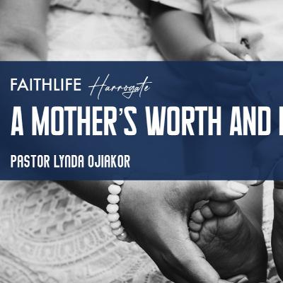 A Mother's worth and legacy by Lynda Ojiakor A Mother's worth and legacy by Lynda Ojiakor