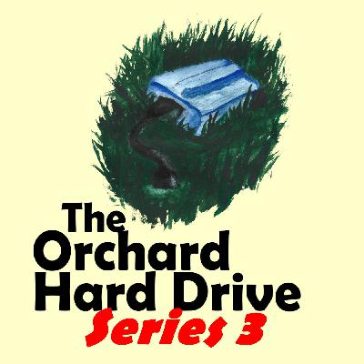 The Orchard Hard Drive series 3 promo