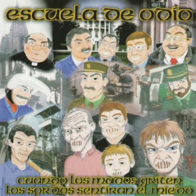 ESCUELA DE ODIO Cuando los mudos griten. 2000