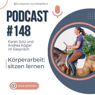 #148 Körperarbeit für den Reiter: Sitzen lernen #148 Körperarbeit für den Reiter: Sitzen lernen