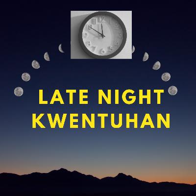 Late Night Kwentuhan -Ep. 1 & 2