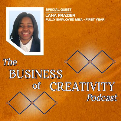 Lana Frazier | Fully Employed MBA | First Year Lana Frazier | Fully Employed MBA | First Year