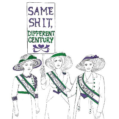 Episode 8: Lilian Lenton "The Elusive Suffragette"