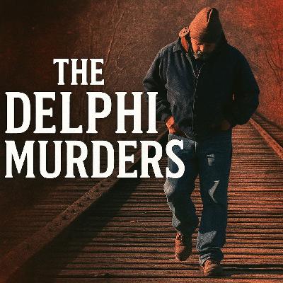 The Delphi Murders with Austin Wade Picard Part 1