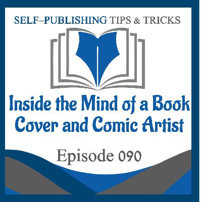 SPTT 090 – Inside the Mind of a Book Cover and Comic Artist