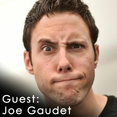 030 Joe Gaudet: Voice Actor and Impressionist