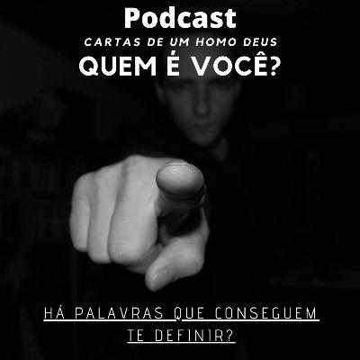 Carta 06 - Quem é você?