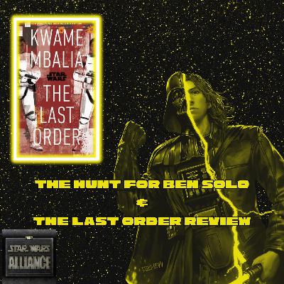 Star Wars The Last Order Review CCLXIII