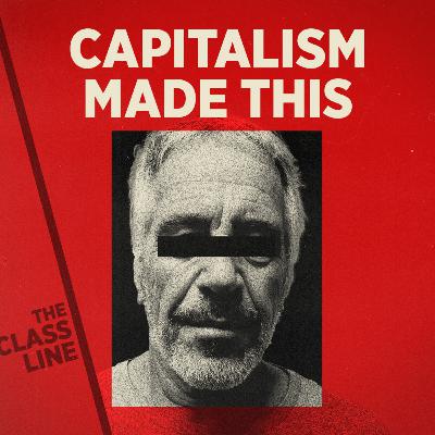 03. Epstein: The Personification of Capital