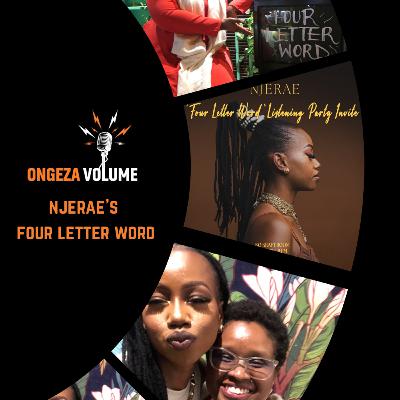 Minisode: Njerae's Four Letter Word Listening Party