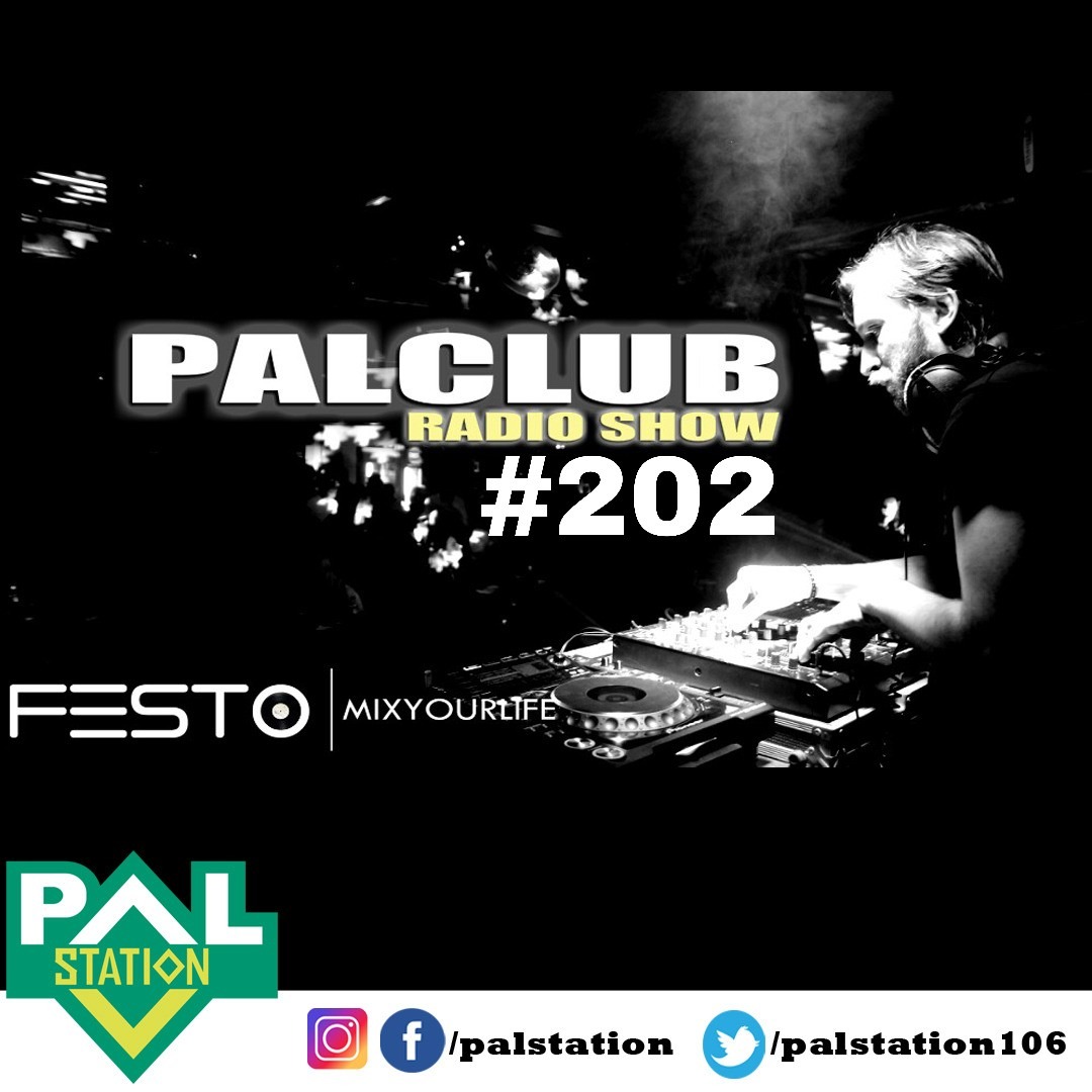 DJFESTO PALCLUB 2018 RADIOSHOW #202 - 07 EYLUL Part1 episode artwork