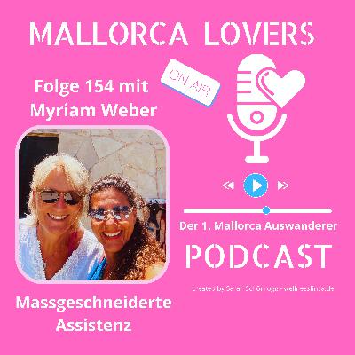 Folge 154 mit Myriam Weber - Massgeschneiderte Assistenz