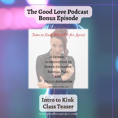 GLPod Ep 20 Bonus Episode: Intro to Kink class Teaser