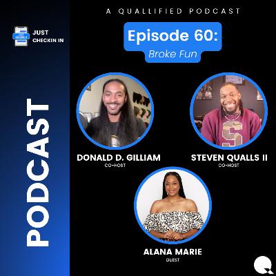Ep. 60 | Broke Fun | Education, Storytelling, & Entrepreneurship