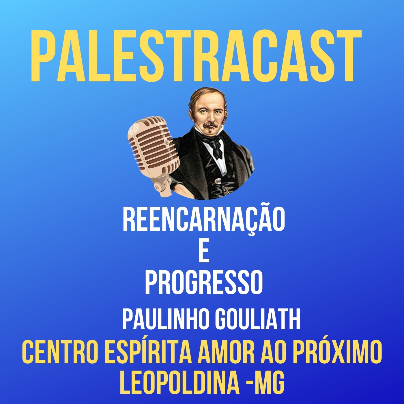 PALESTRACAST - Centro Espírita Amor ao Próximo