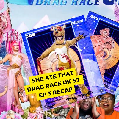 She Ate That: Drag Race UK s7 ep.3 recap She Ate That: Drag Race UK s7 ep.3 recap