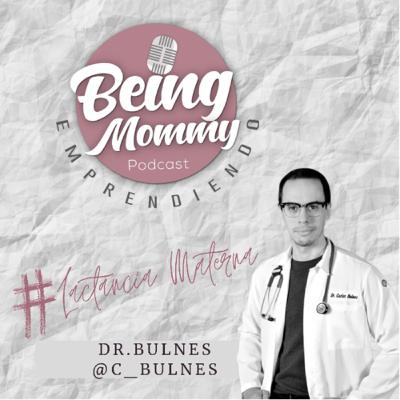 Lactancia Materna con el Dr.Bulnes