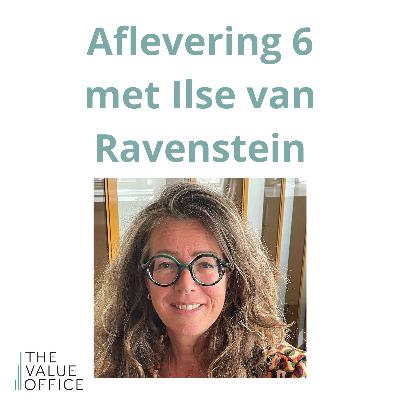 Aflevering 6 met Ilse van Ravenstein