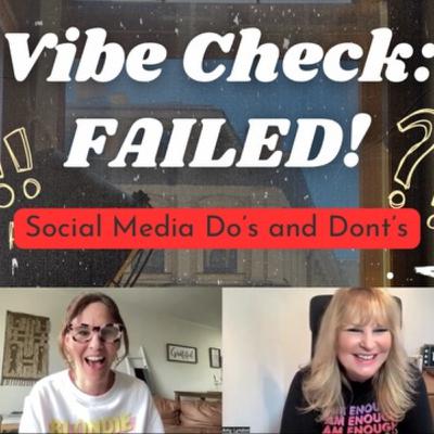 VIBE CHECK: FAILED! The Do’s & Don’ts of Social Media for Actors