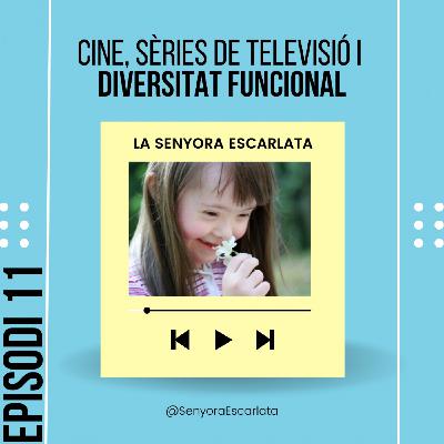 Cine, sèries i diversitat funcional / amb ALBERT ROIG