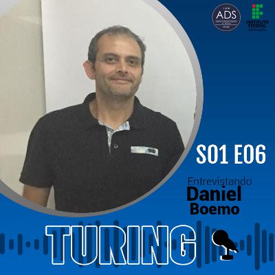 S01 E06- Entrevistando Daniel Boemo