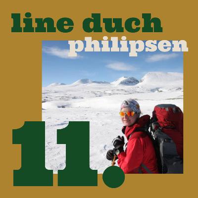 Line Duch Philipsen - Fødselsdagsspecial og friluftseventyr Line Duch Philipsen - Fødselsdagsspecial og friluftseventyr