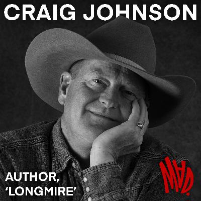 9 | CRAIG JOHNSON, AUTHOR, 'LONGMIRE' 9 | CRAIG JOHNSON, AUTHOR, 'LONGMIRE'