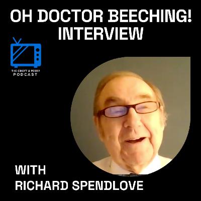 Episode 105: Oh Doctor Beeching! interview with Richard Spendlove - March 2022 Episode 105: Oh Doctor Beeching! interview with Richard Spendlove - March 2022