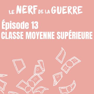 Classe moyenne supérieure Classe moyenne supérieure