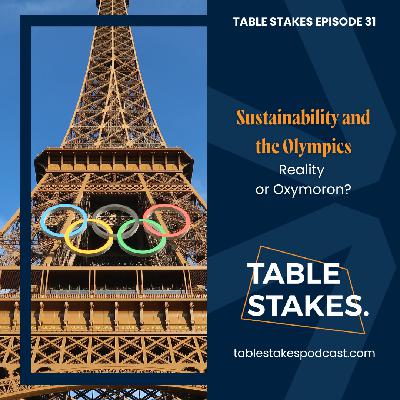 31. Sustainability and the Olympics - Reality or Oxymoron?