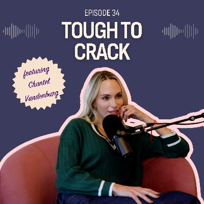 Tough to Crack (feat. Chantel Vandenburg / In Good Company) Tough to Crack (feat. Chantel Vandenburg / In Good Company)