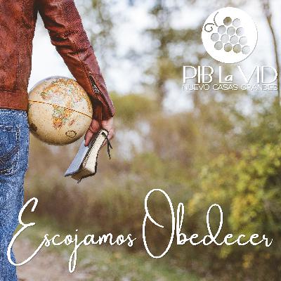 Escojamos Obedecer